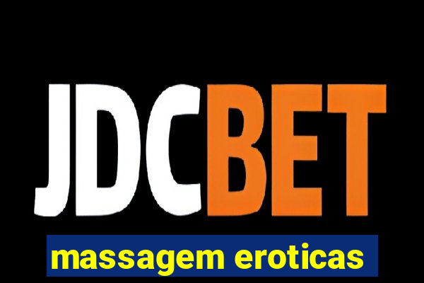 massagem eroticas